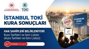 İstanbul TOKİ Kura Sonuçları