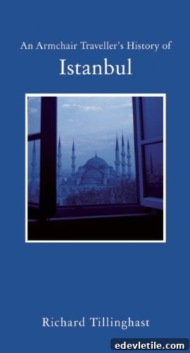 An armchair travellers history of Istanbul